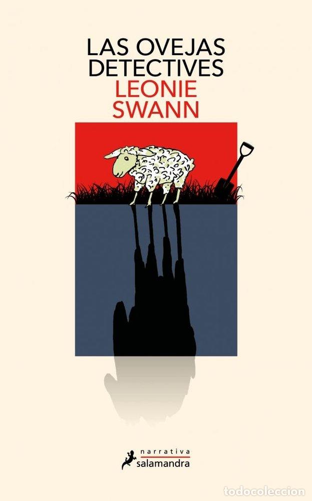 Libri: LAS OVEJAS DETECTIVES - SWANN, LEONIE (PSEUDONIMO)