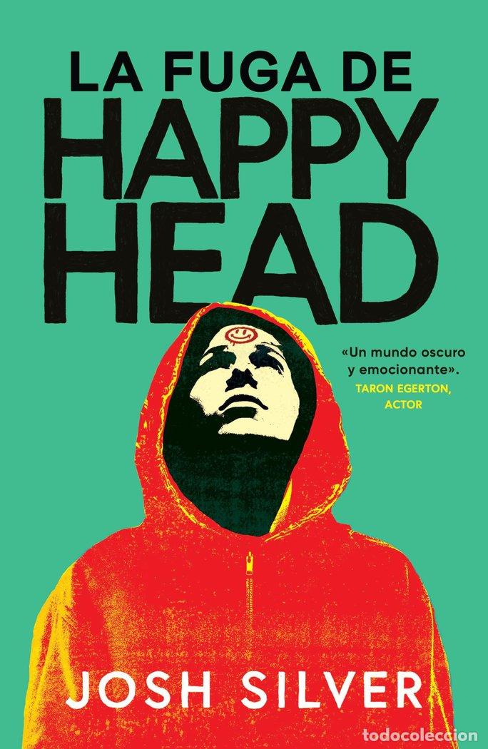 Livres: FUGA DE HAPPY HEAD,LA - SILVER, JOSH