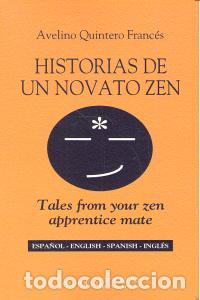 books: HISTORIAS DE UN NOVATO ZEN - QUINTERO FRANCES, AVELINO