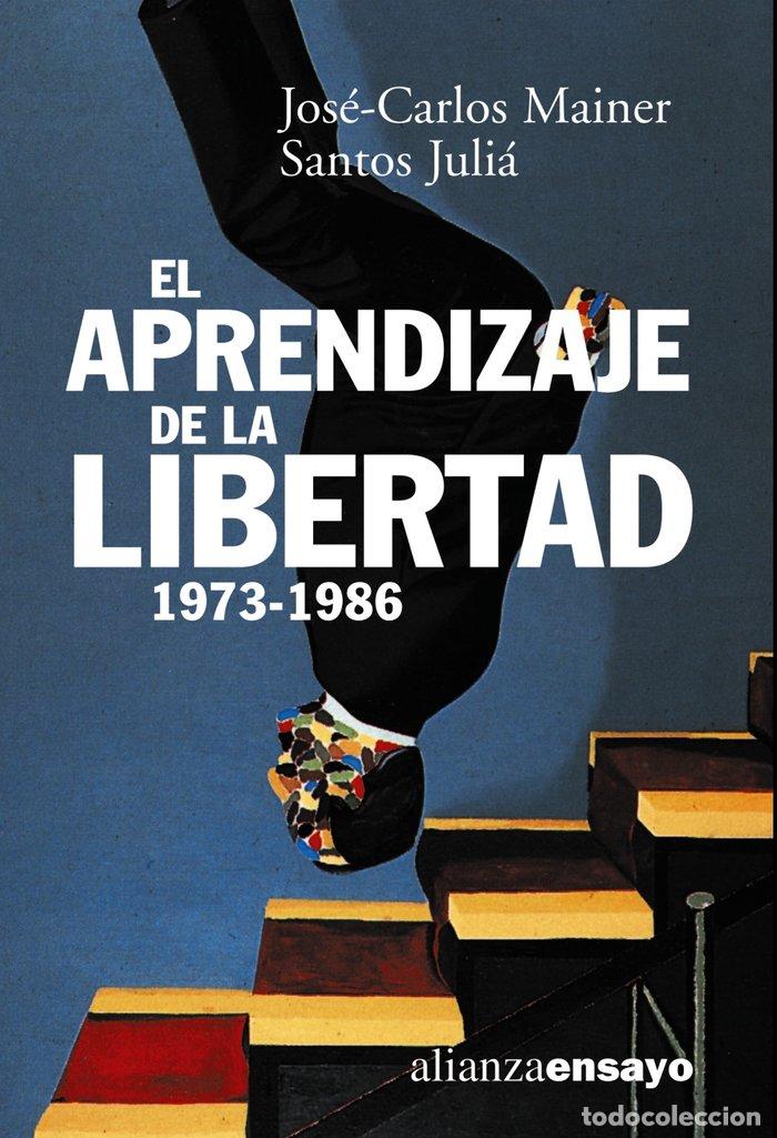 books: APRENDIZAJE DE LA LIBERTAD,EL ENSAYO 171 - MAINER, JOSE CARLOS