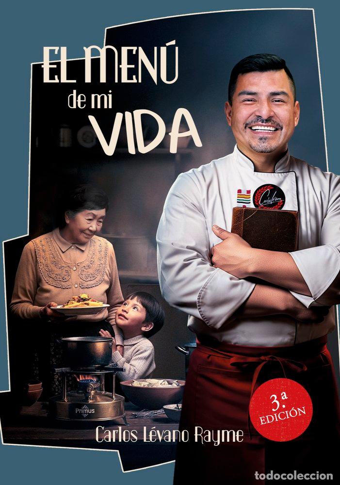 Libros: EL MENU DE MI VIDA - LEVANO RAYME, CARLOS
