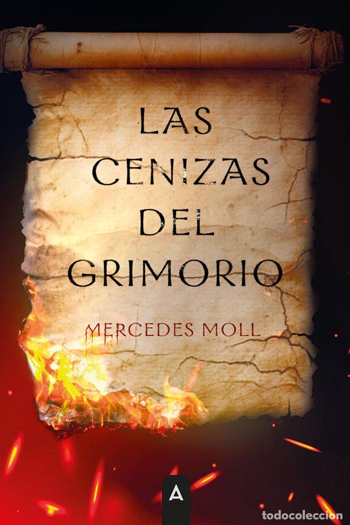 books: LAS CENIZAS DEL GRIMORIO - MOLL FERREIRO, MERCEDES