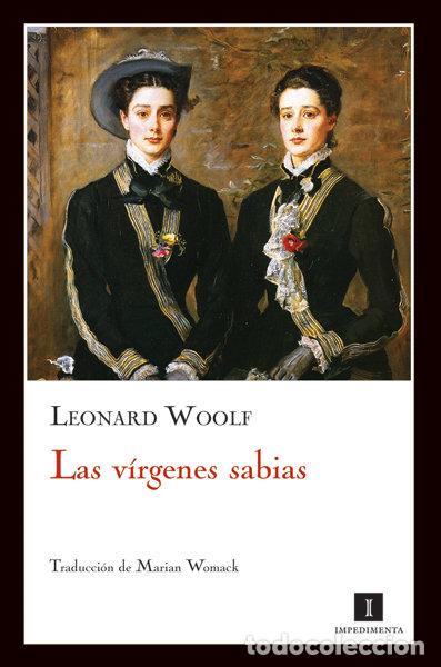 Libros: VIRGENES SABIAS,LAS - WOOLF, LEONARD