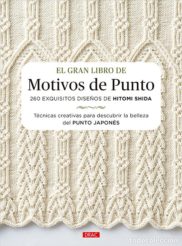 books: EL GRAN LIBRO DE MOTIVOS DE PUNTO - SHIDA, HITOMI