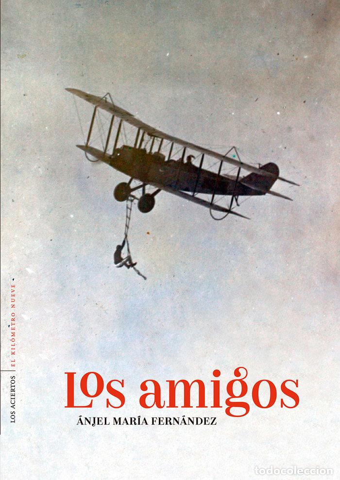 B&uuml;cher: AMIGOS,LOS - FERNANDEZ PASCUAL, ANJEL MARIA