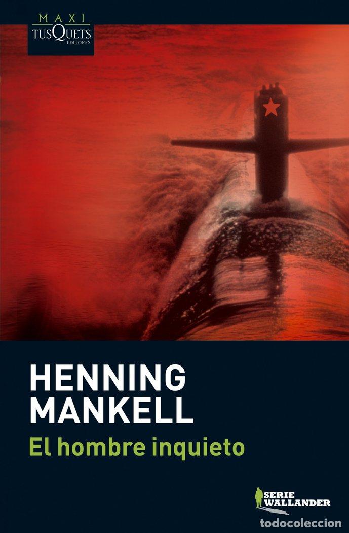 B&uuml;cher: HOMBRE INQUIETO,EL - MANKELL, HENNING