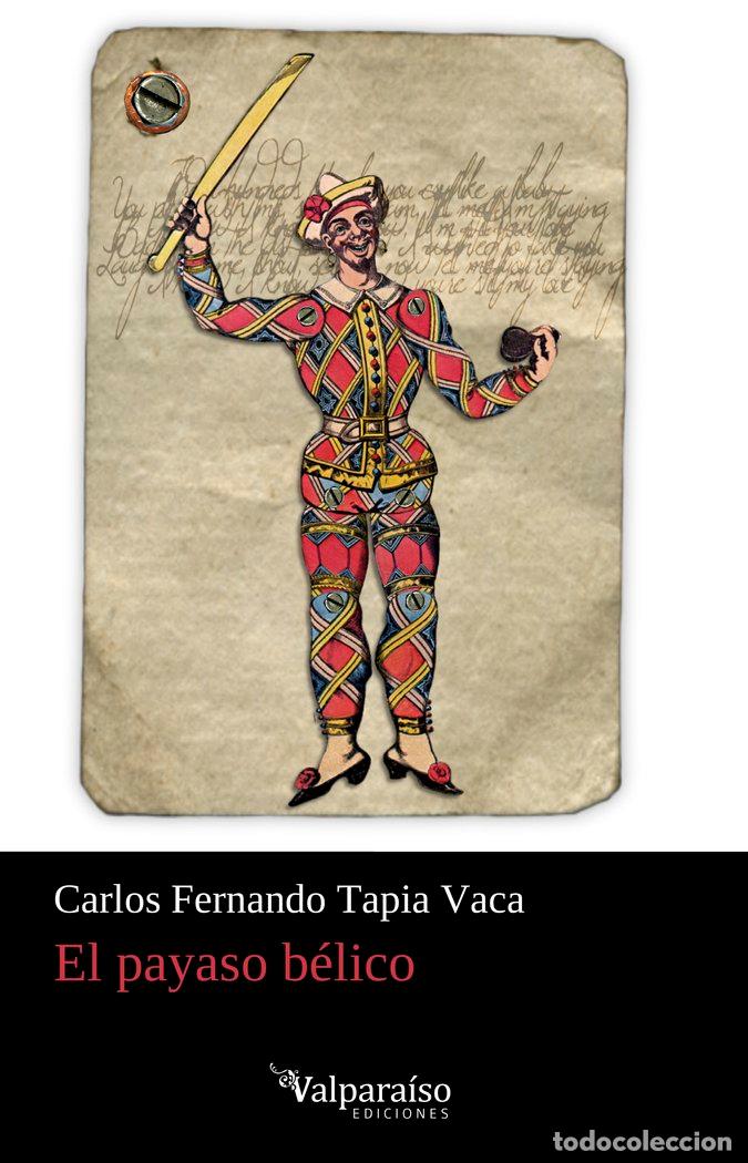 books: PAYASO BELICO,EL - TAPIA VACA, CARLOS FERNANDO
