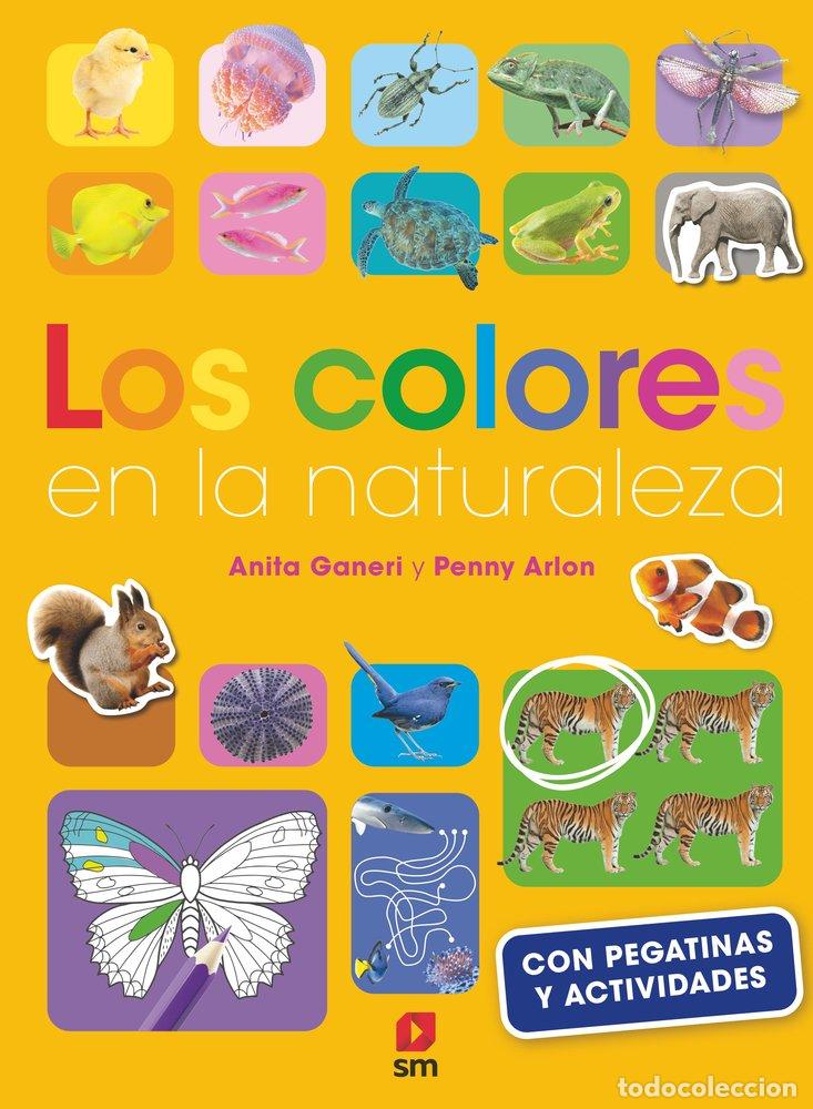 books: LOS COLORES EN LA NATURALEZA - GANERI, ANITA