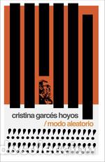 Libros: MODO ALEATORIO - CRISTINA GARCES HOYOS