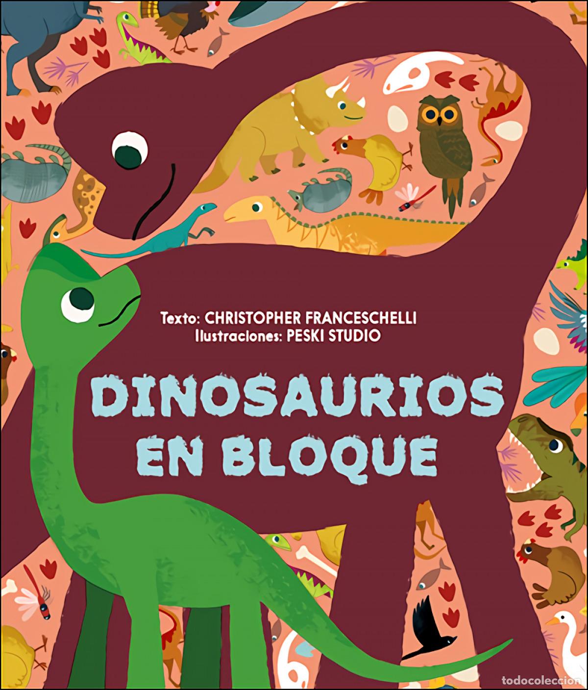 Libros: DINOSAURIOS EN BLOQUE - Franceschelli, Chistopher - Foto 1