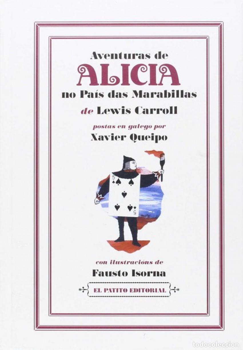 Libros: AVENTURAS DE ALICIA NO PA&Iacute;S DAS MARAVILLAS - Carroll, Lewis