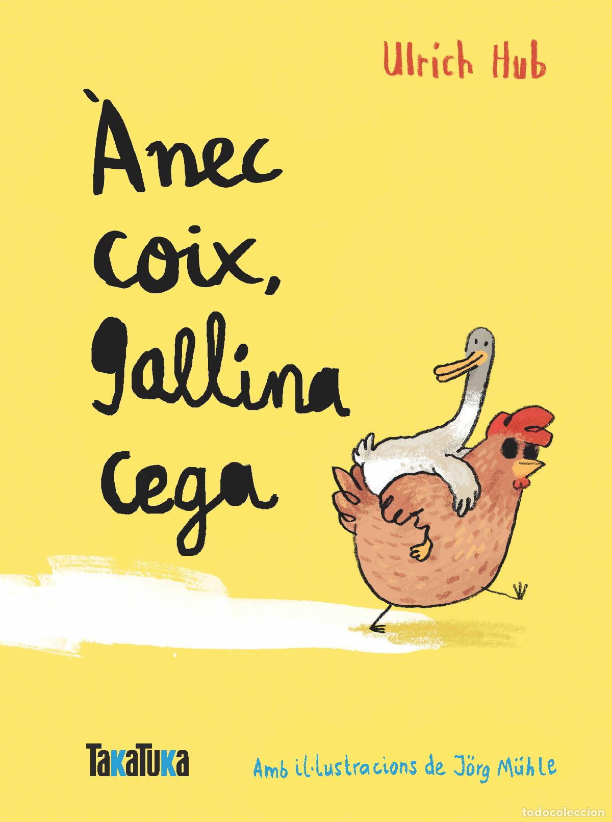 Libri: &Agrave;NEX COIX, GALLINA CEGA - Hub, Ulrich