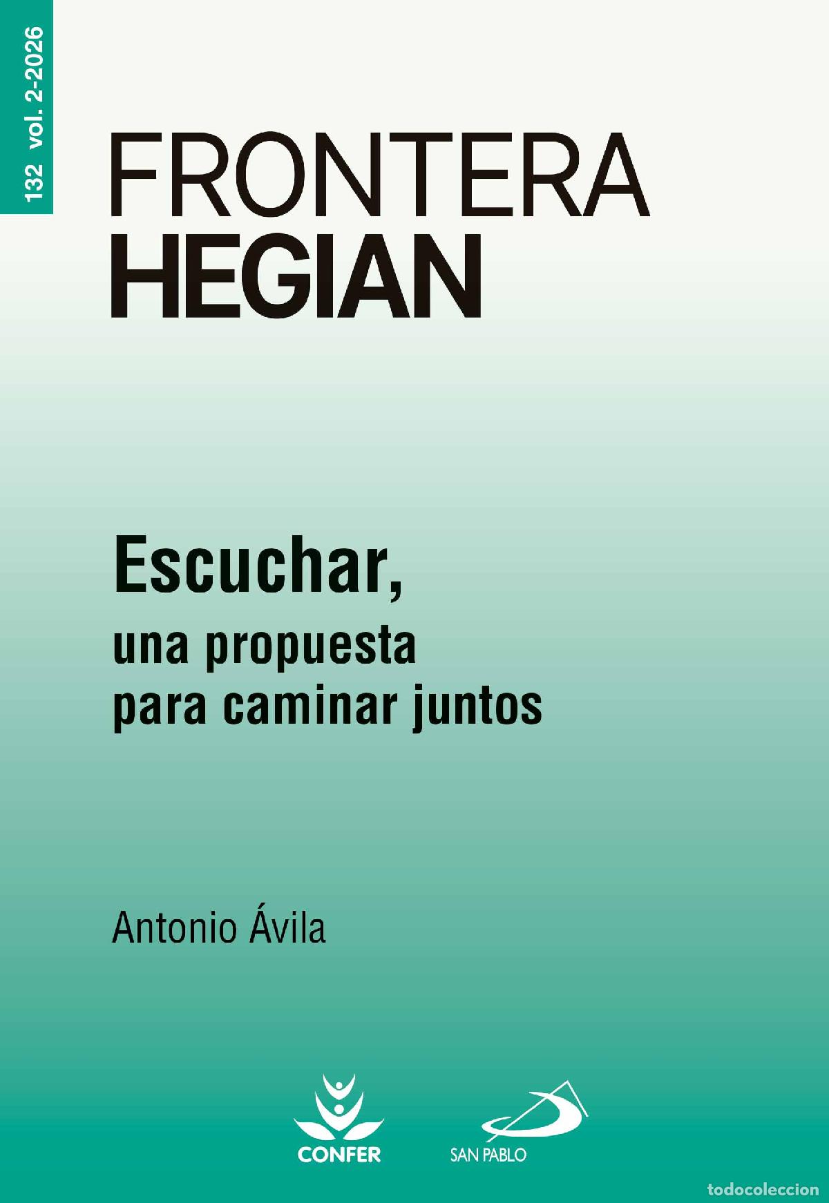 Libri: FRONTERA HEGIAN 132 VOL.2-2026 - &Aacute;vila, Antonio