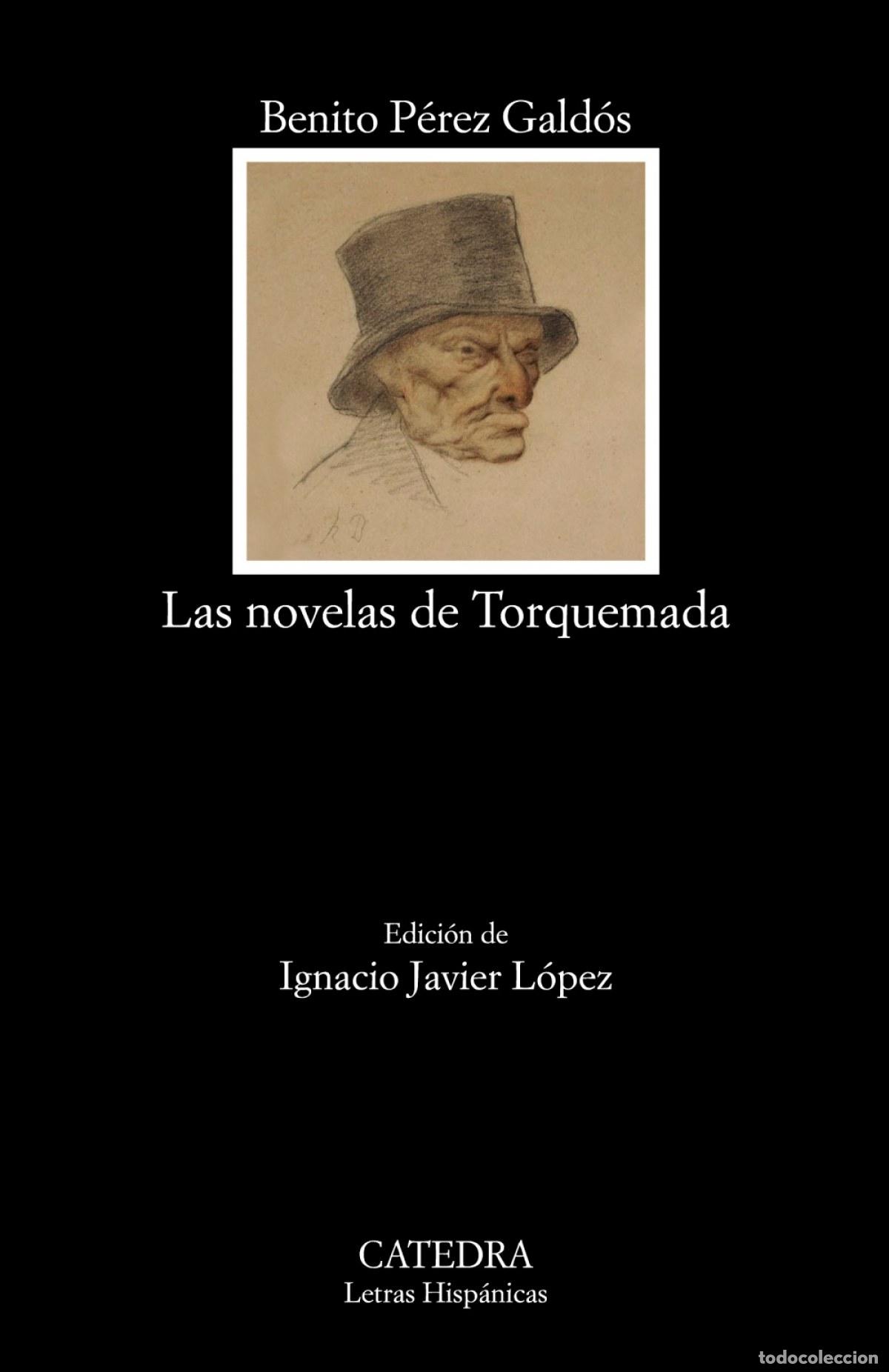 Libros: LAS NOVELAS DE TORQUEMADA - P&eacute;rez Gald&oacute;s, Benito