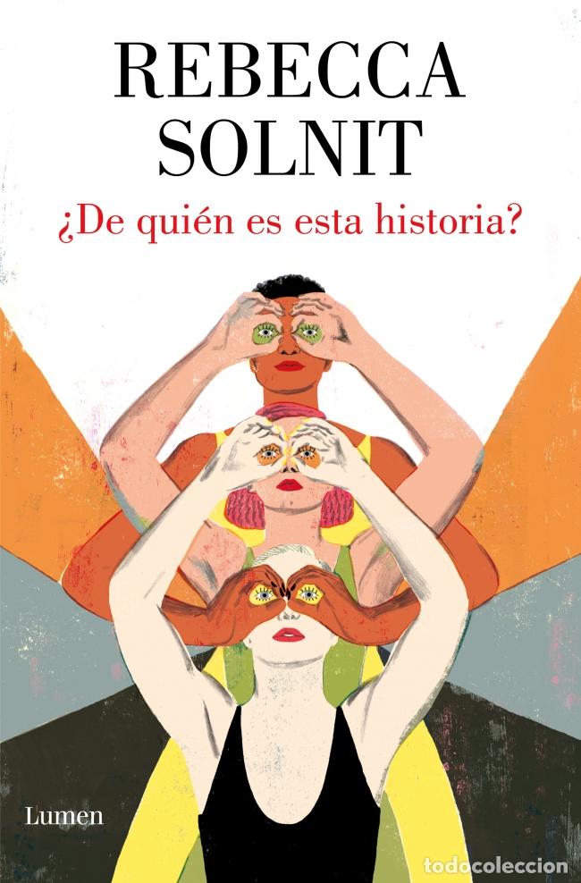 books: &iquest;DE QUI&Eacute;N ES ESTA HISTORIA? - Solnit, Rebecca