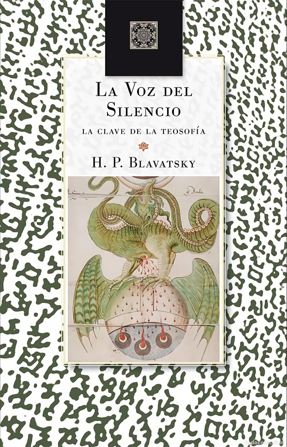 Libros: LA VOZ DEL SILENCIO - H P Blavatsky