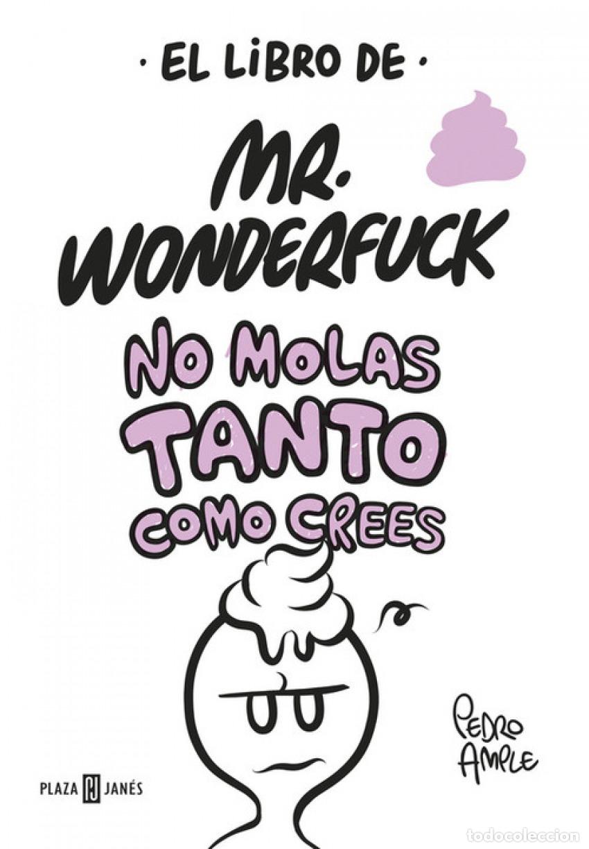 Livros: EL LIBRO DE MR.WONDERFUCK - AMPLE, PEDRO