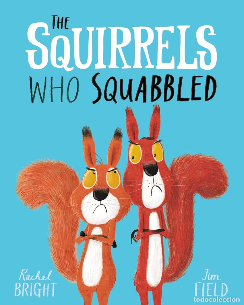 Libros: THE SQUIRRELS WHO SQUABBLED - Bright Rachel