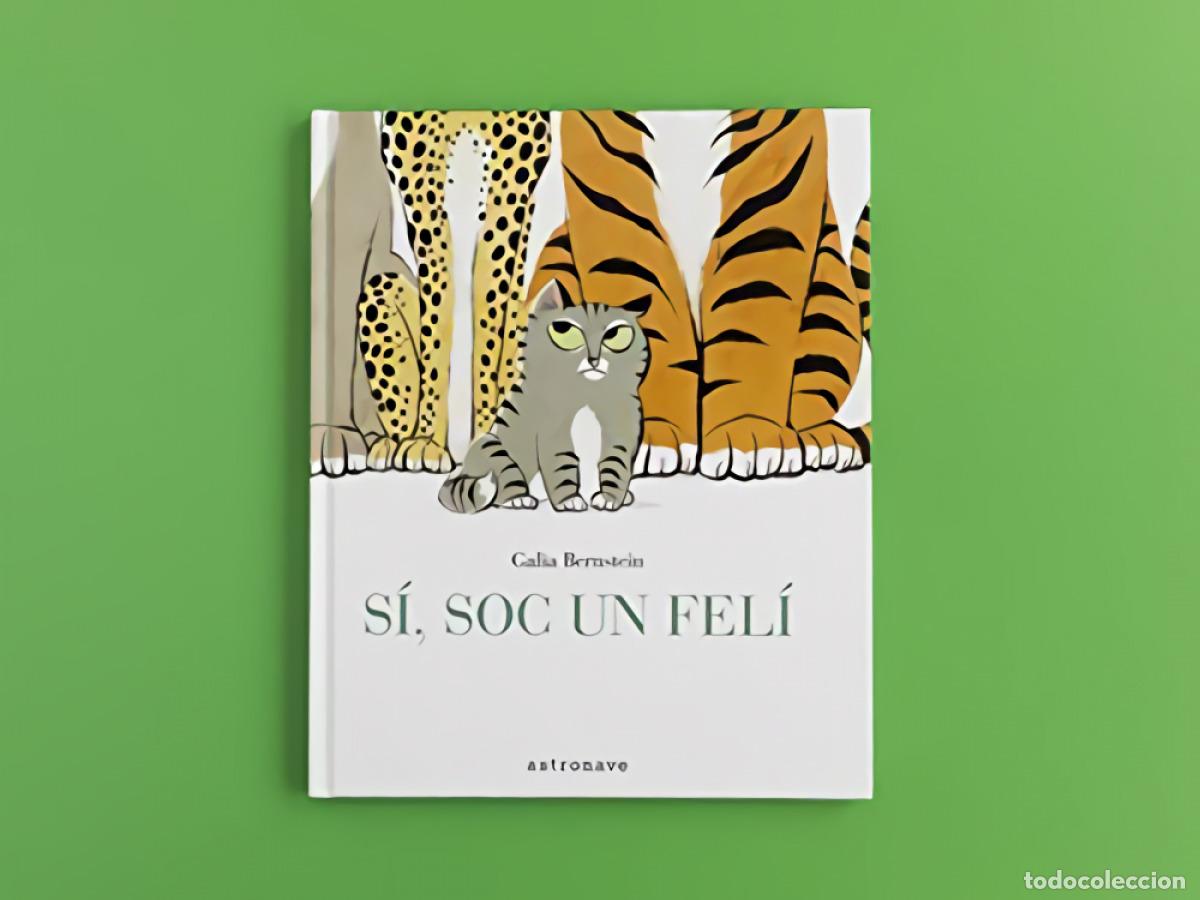 Libri: S&Iacute;, SOC UN FEL&Iacute; - Bernstein, Galia