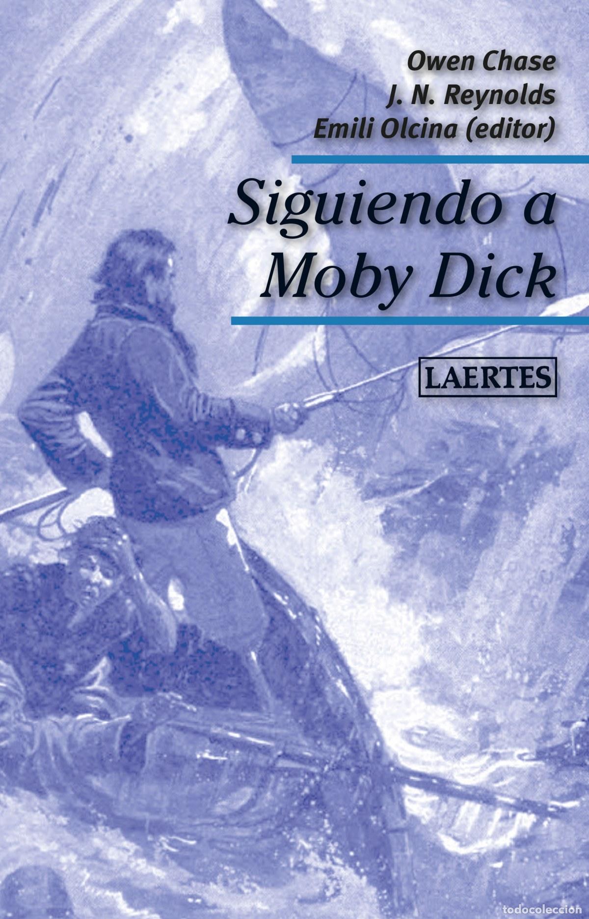Libri: SIGUIENDO A MOBY DICK - Chase, Owen