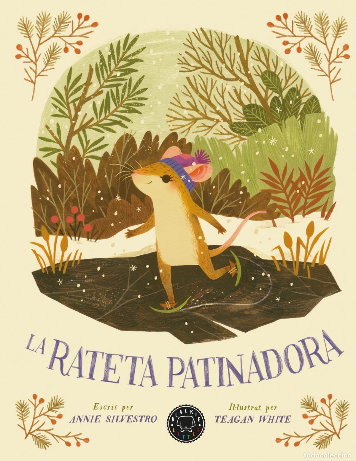 Libros: LA RATETA PATINADORA - Silvestro, Annie