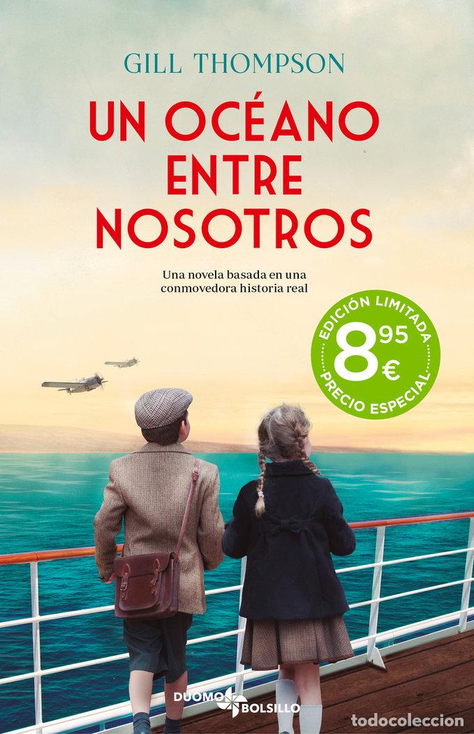 Libri: UN OC&Eacute;ANO ENTRE NOSOTROS - Thompson, Gill