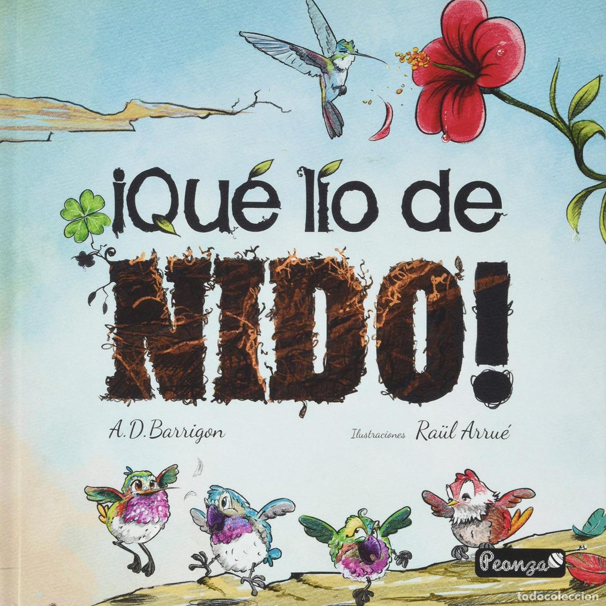 Libri: &iexcl;QU&Eacute; L&Iacute;O DE NIDO! - Barrig&oacute;n, A D
