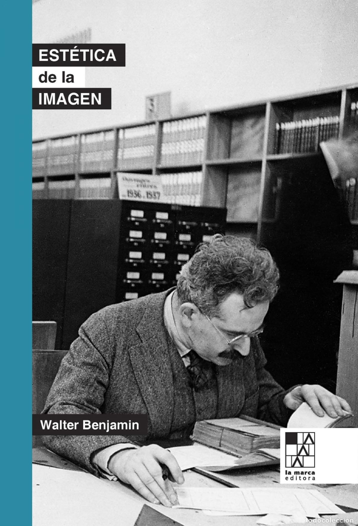 Libri: ESTETICA DE LA IMAGEN - BENJAMIN WALTER