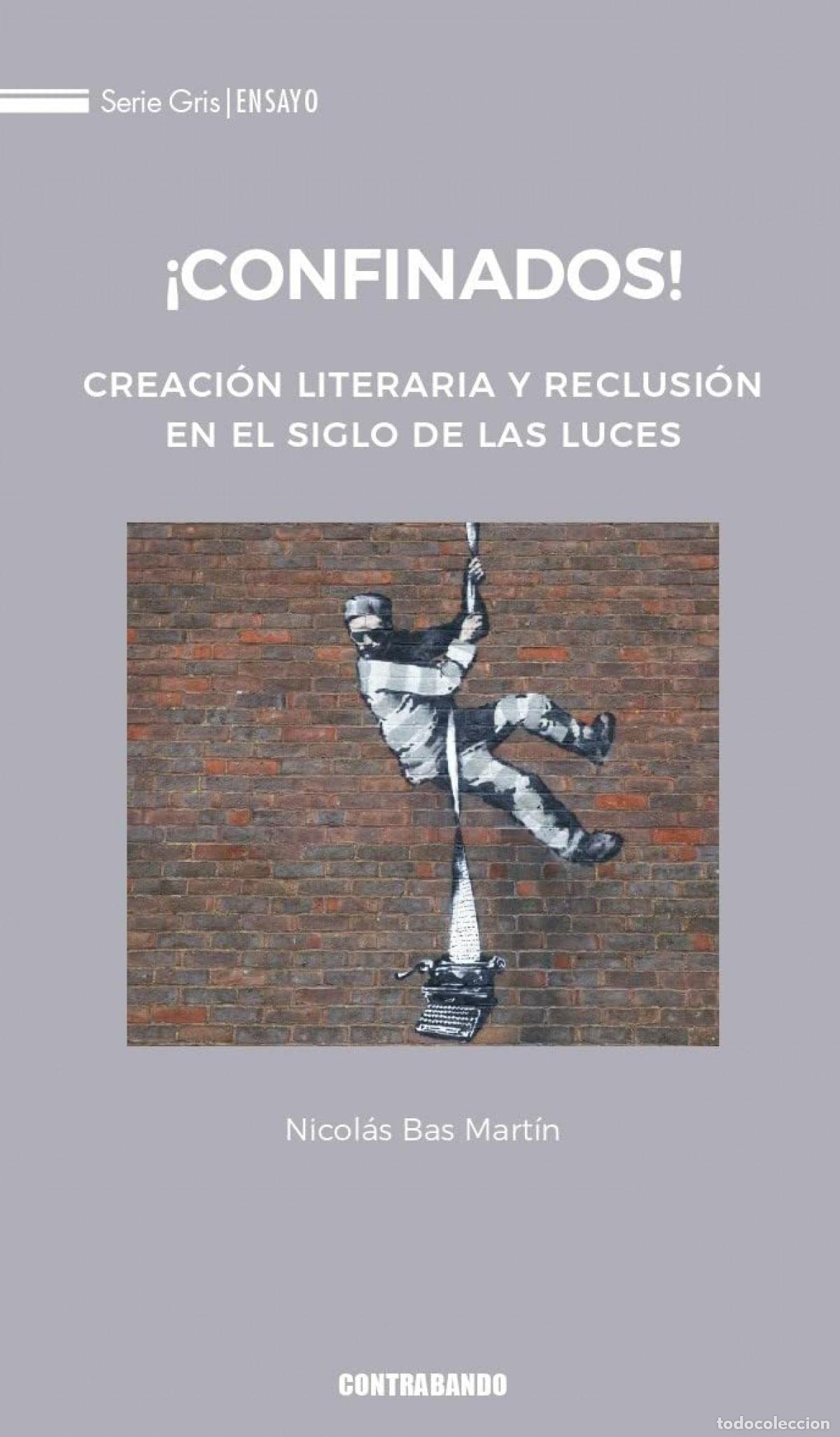 Libri: &iexcl;CONFINADOS! - Bas Mart&iacute;n, Nicol&aacute;s