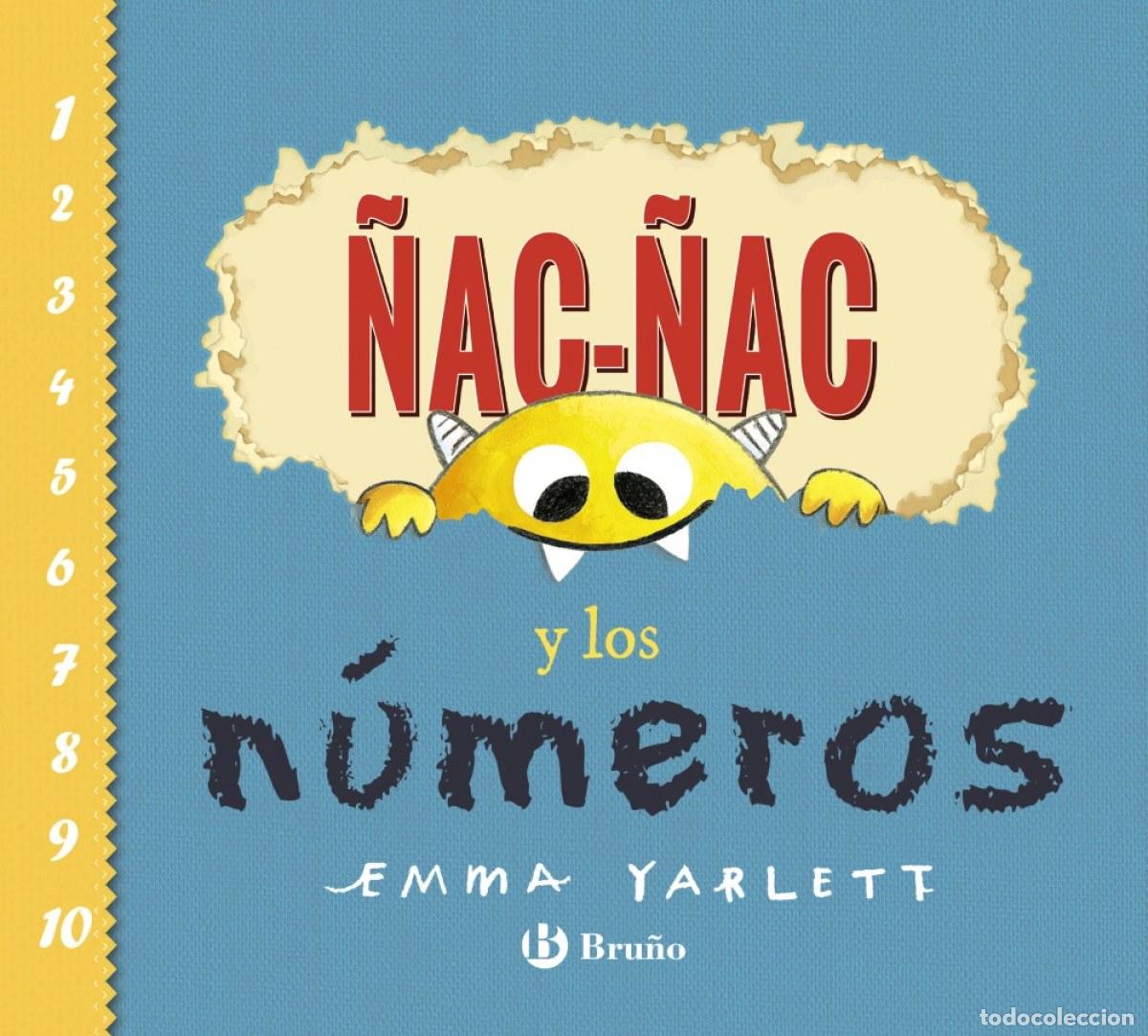 Libri: &Ntilde;AC-&Ntilde;AC Y LOS N&Uacute;MEROS - Yarlett, Emma