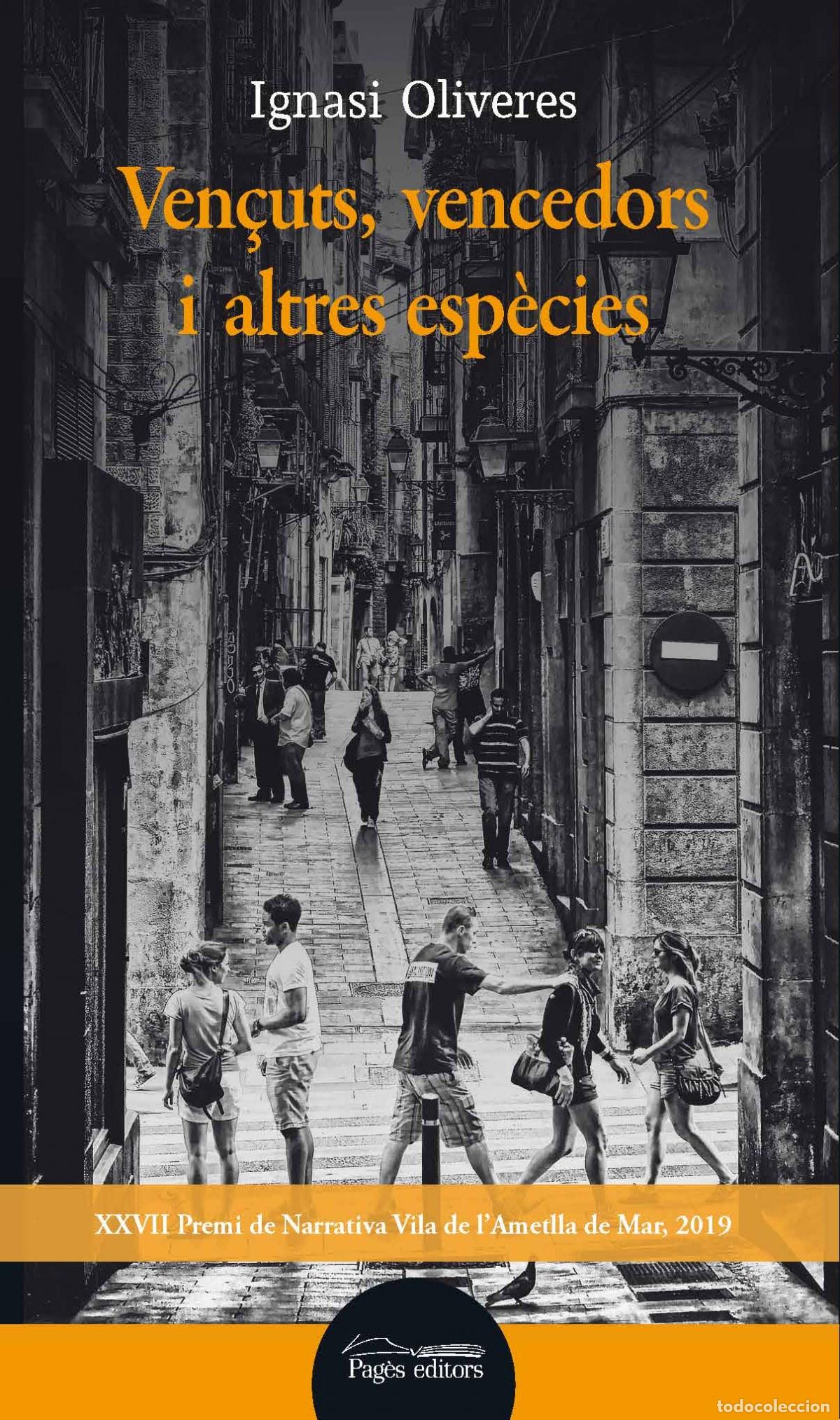 Libri: VEN&Ccedil;UTS, VENCEDORS I ALTRES ESP&Egrave;CIES - Oliveres Boadella, Ignasi