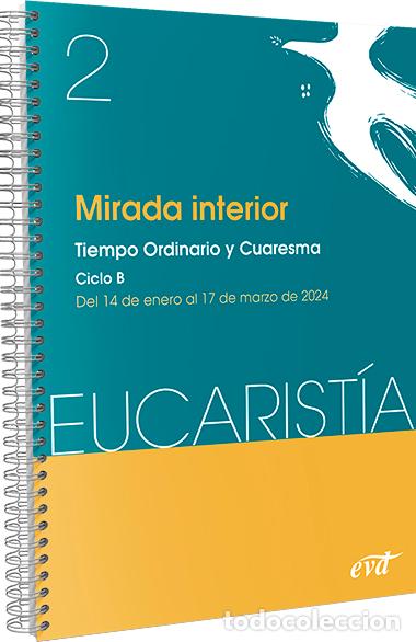 Libros: MIRADA INTERIOR (EUCARIST&Iacute;A N&ordm; 2/2024) - VVAA