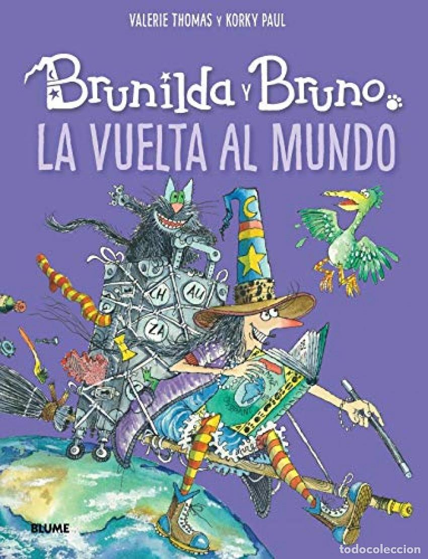 Libri: BRUNILDA Y BRUNO. LA VUELTA AL MUNDO - Thomas, Valerie