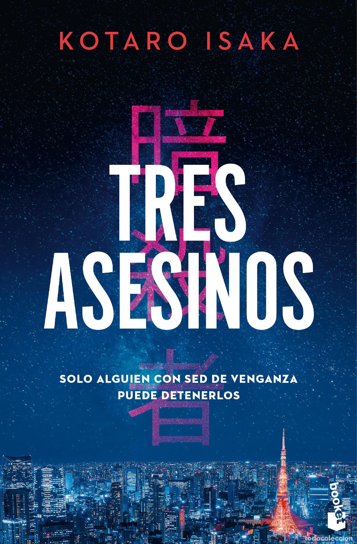 Libros: TRES ASESINOS - Isaka, Kotaro