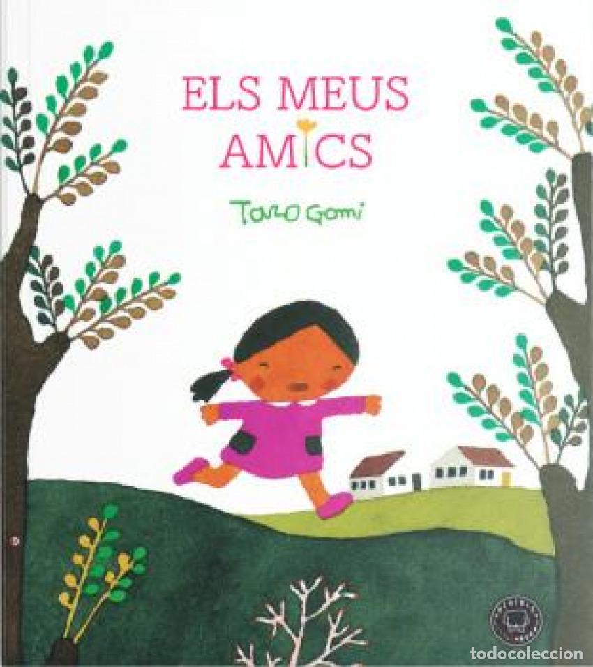 Libros: ELS MEUS AMICS - GOMI, TARO