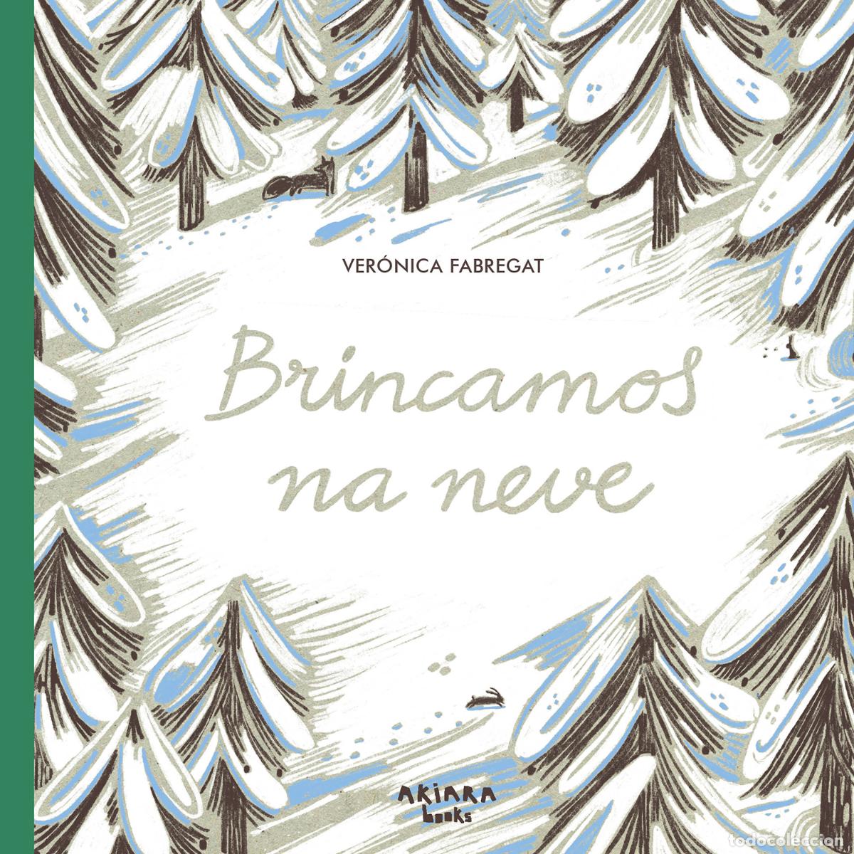 Libros: BRINCAMOS NA NEVE - Fabregat, Ver&oacute;nica