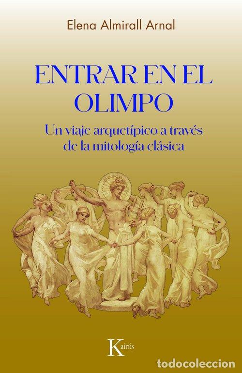 Livros: ENTRAR EN EL OLIMPO - Almirall Arnal, Elena