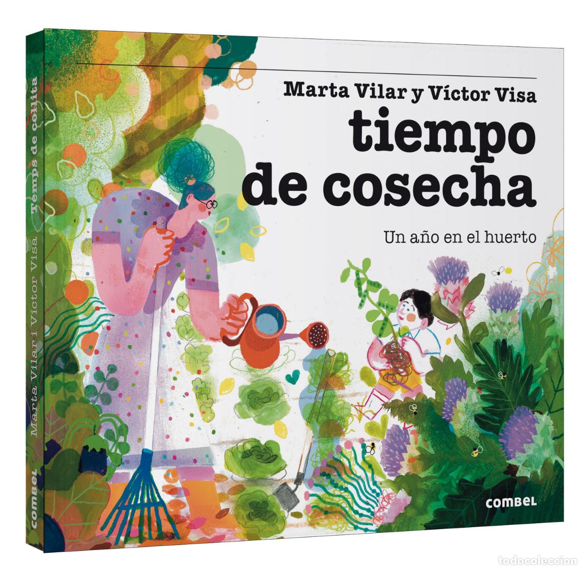 Livros: TIEMPO DE COSECHA. UN A&Ntilde;O EN EL HUERTO - Vilar Recasens, Marta