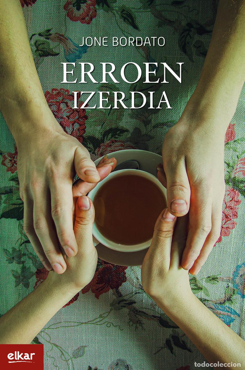 Libros: ERROEN IZERDIA - Bordato, Jone