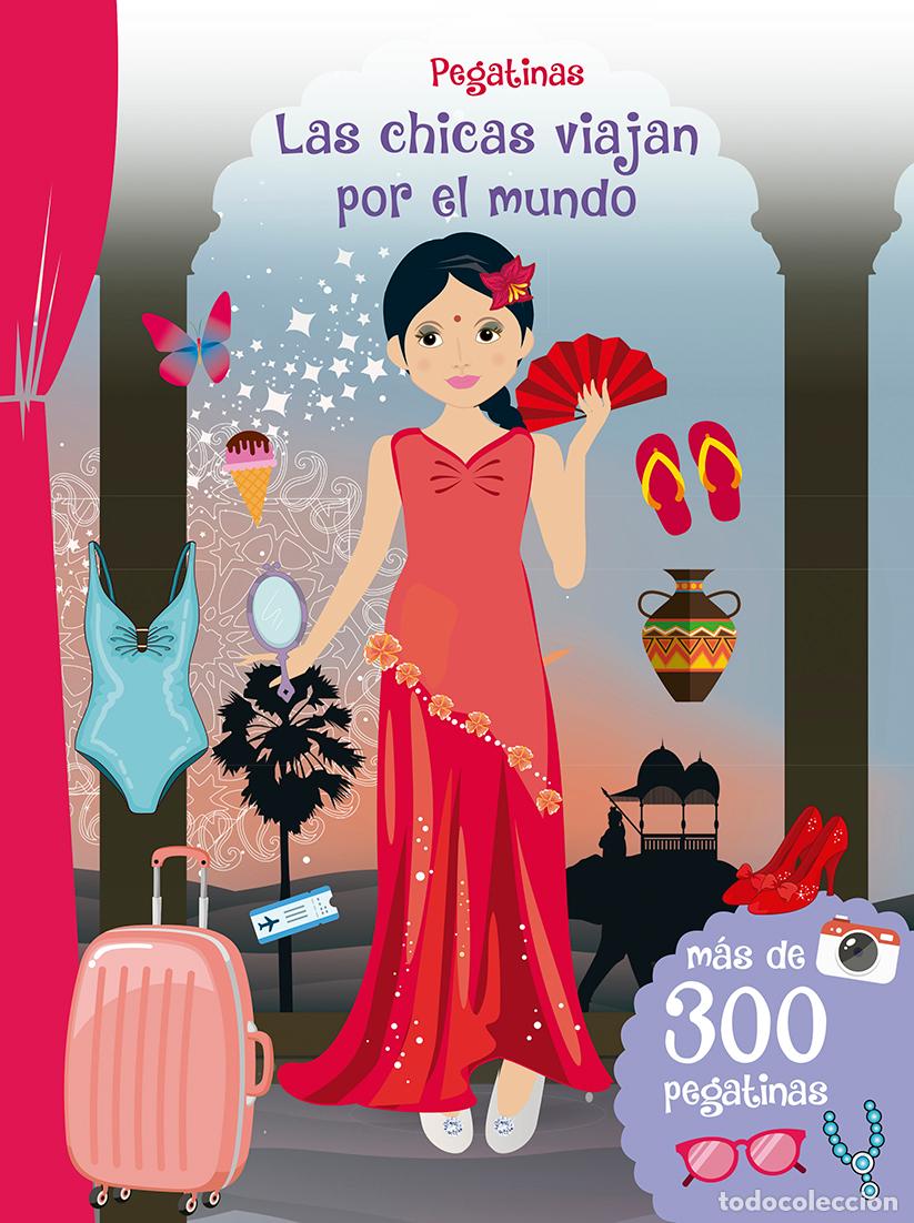 Libros: LAS CHICAS VIAJAN POR EL MUNDO - Infantil, juvenil y educativo