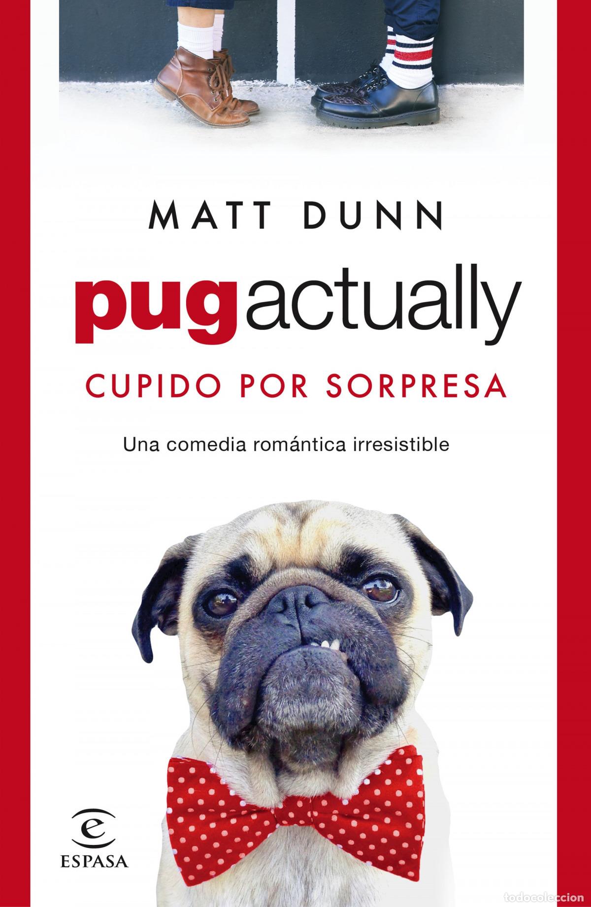 books: PUG ACTUALLY - Dunn, Matt