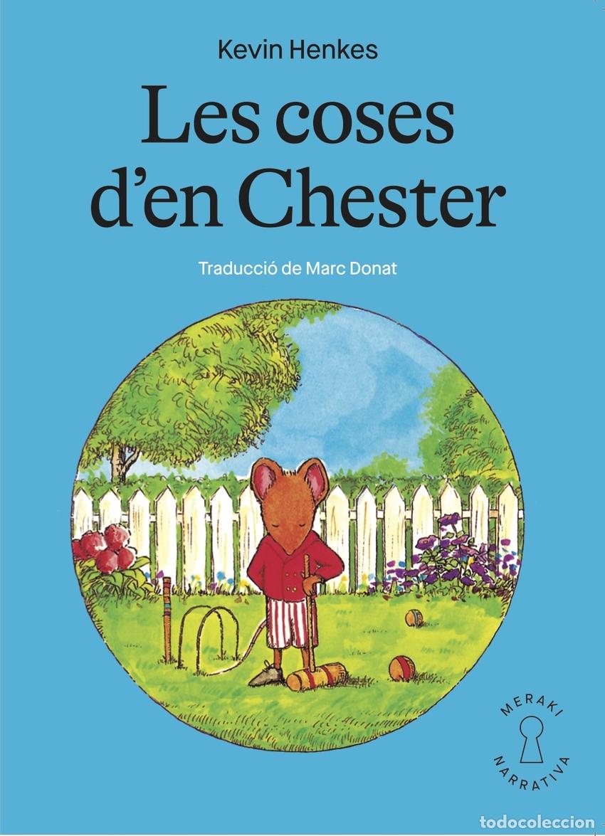 books: LES COSES D'EN CHESTER - Henkes, Kevin