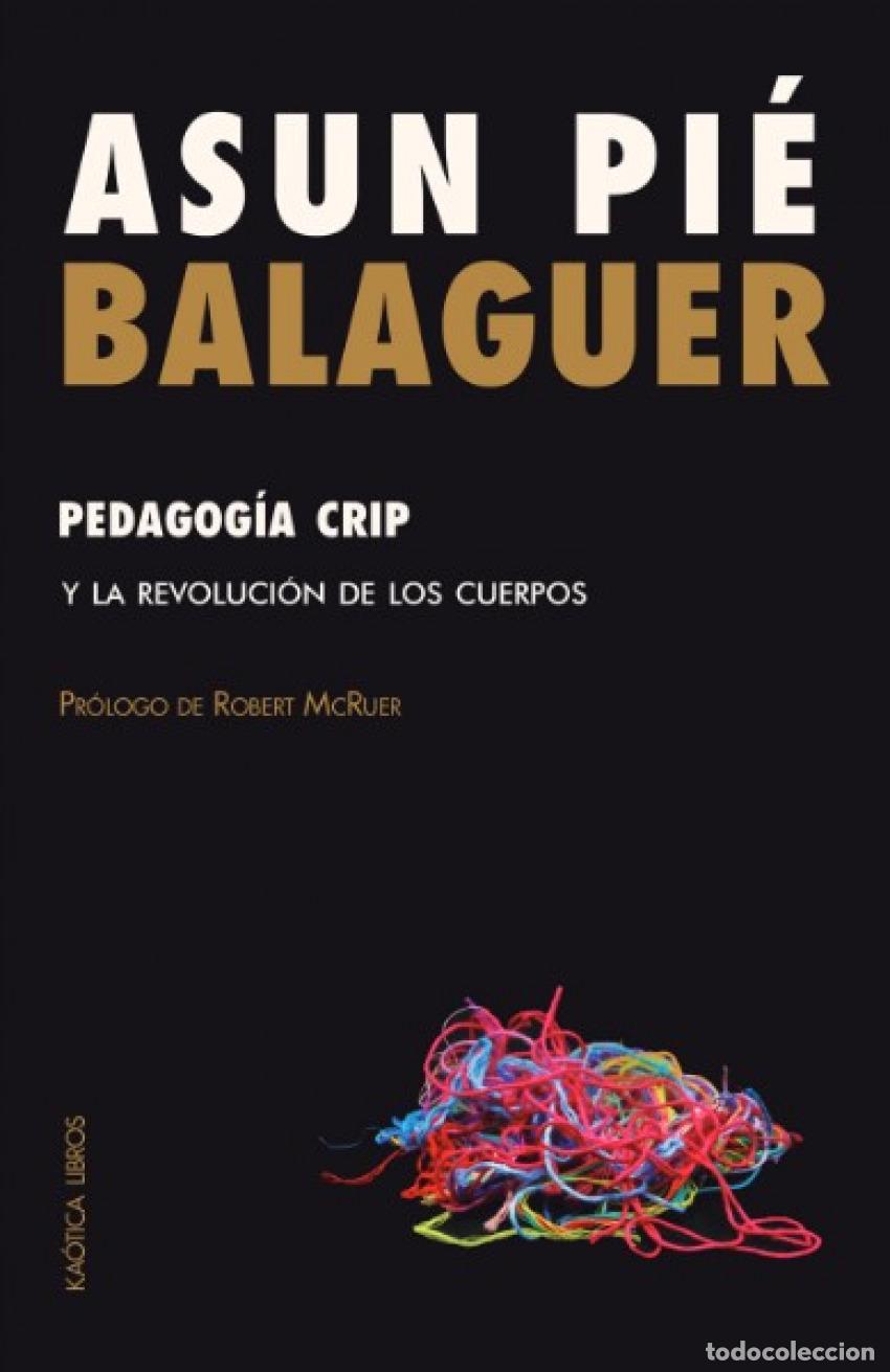 Libros: PEDAGOG&Iacute;A CRIP - Pi&eacute; Balaguer, Asun