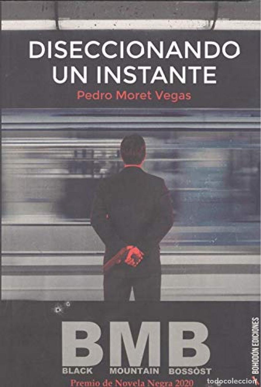 Livros: DISECCIONANDO UN INSTANTE - Moret Vegas, Pedro
