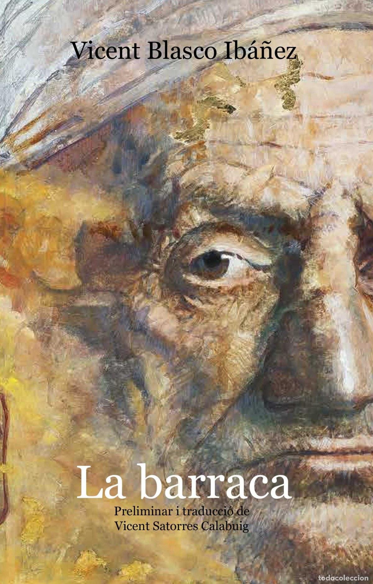 Livres: LA BARRACA - Blasco Iba&ntilde;ez, Vicent