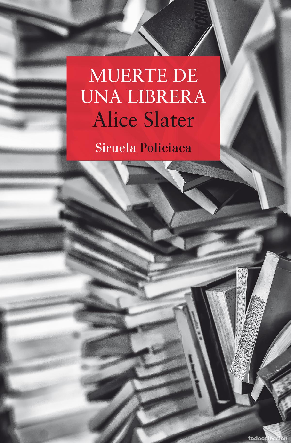 Livres: MUERTE DE UNA LIBRERA - Slater, Alice