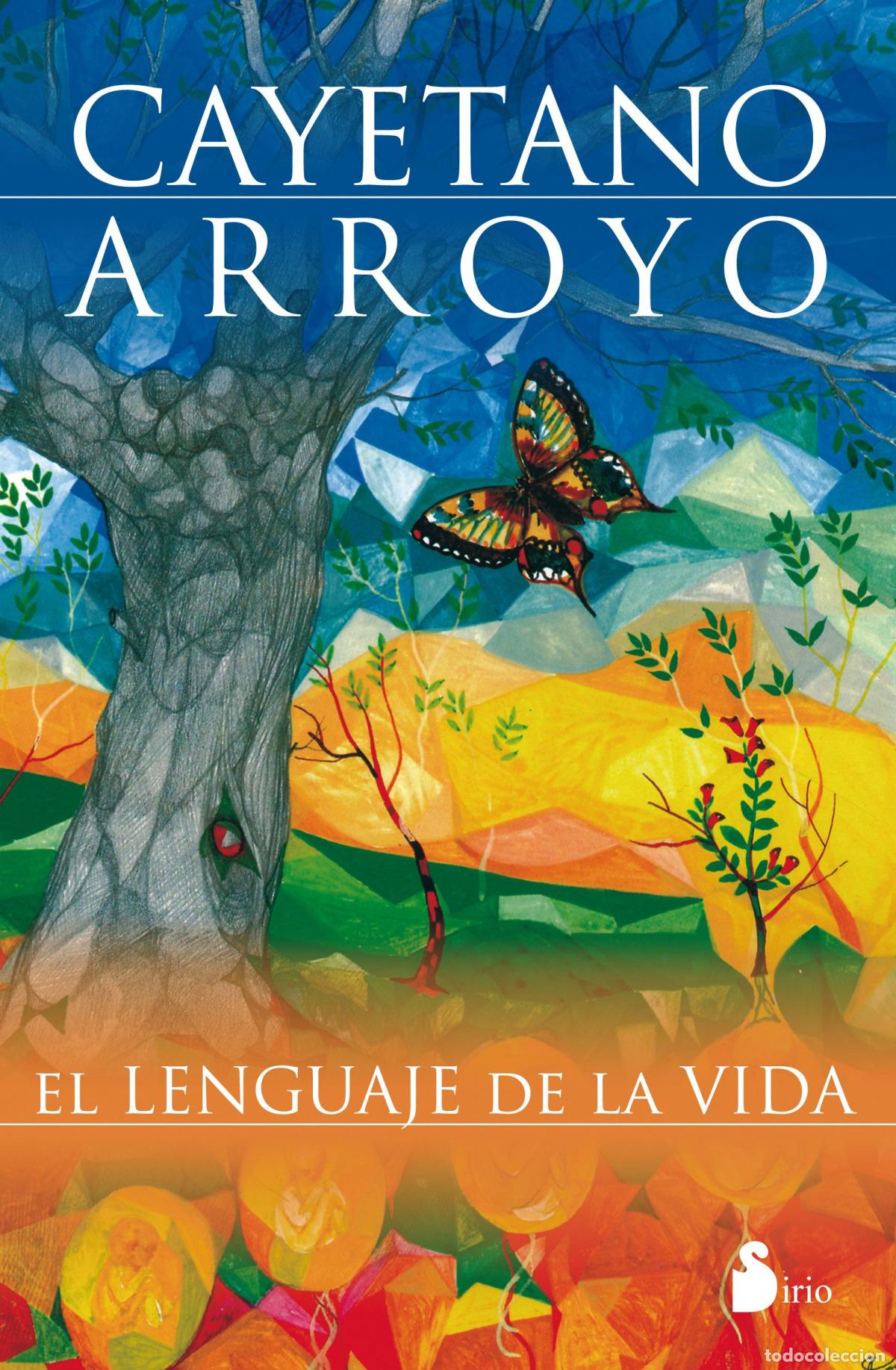 B&uuml;cher: EL LENGUAJE DE LA VIDA - Arroyo, Cayetano