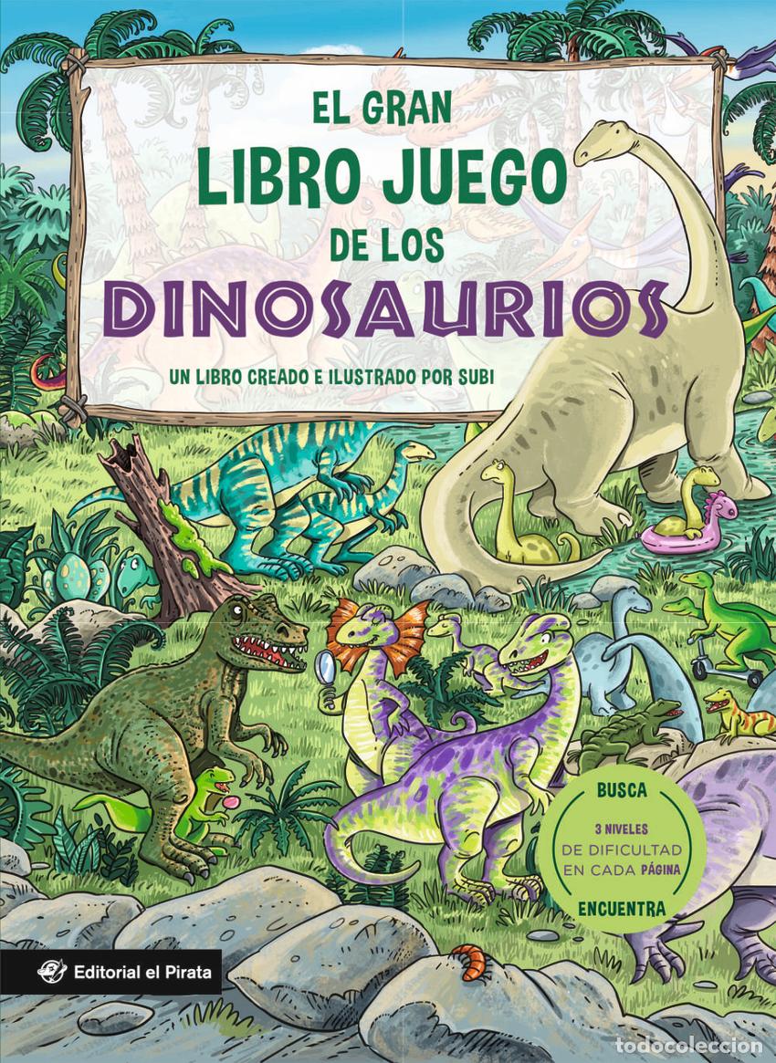 B&uuml;cher: EL GRAN LIBRO JUEGO DE LOS DINOSAURIOS - Subi