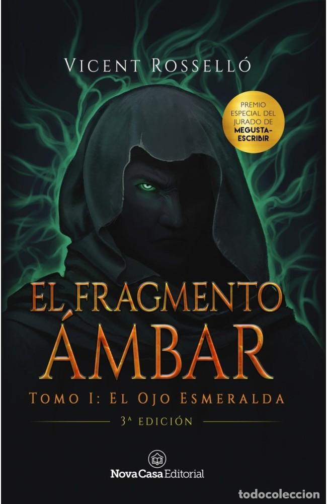 Libros: EL FRAGMENTO AMBAR VOL.I - Rossell&oacute;, Vicent
