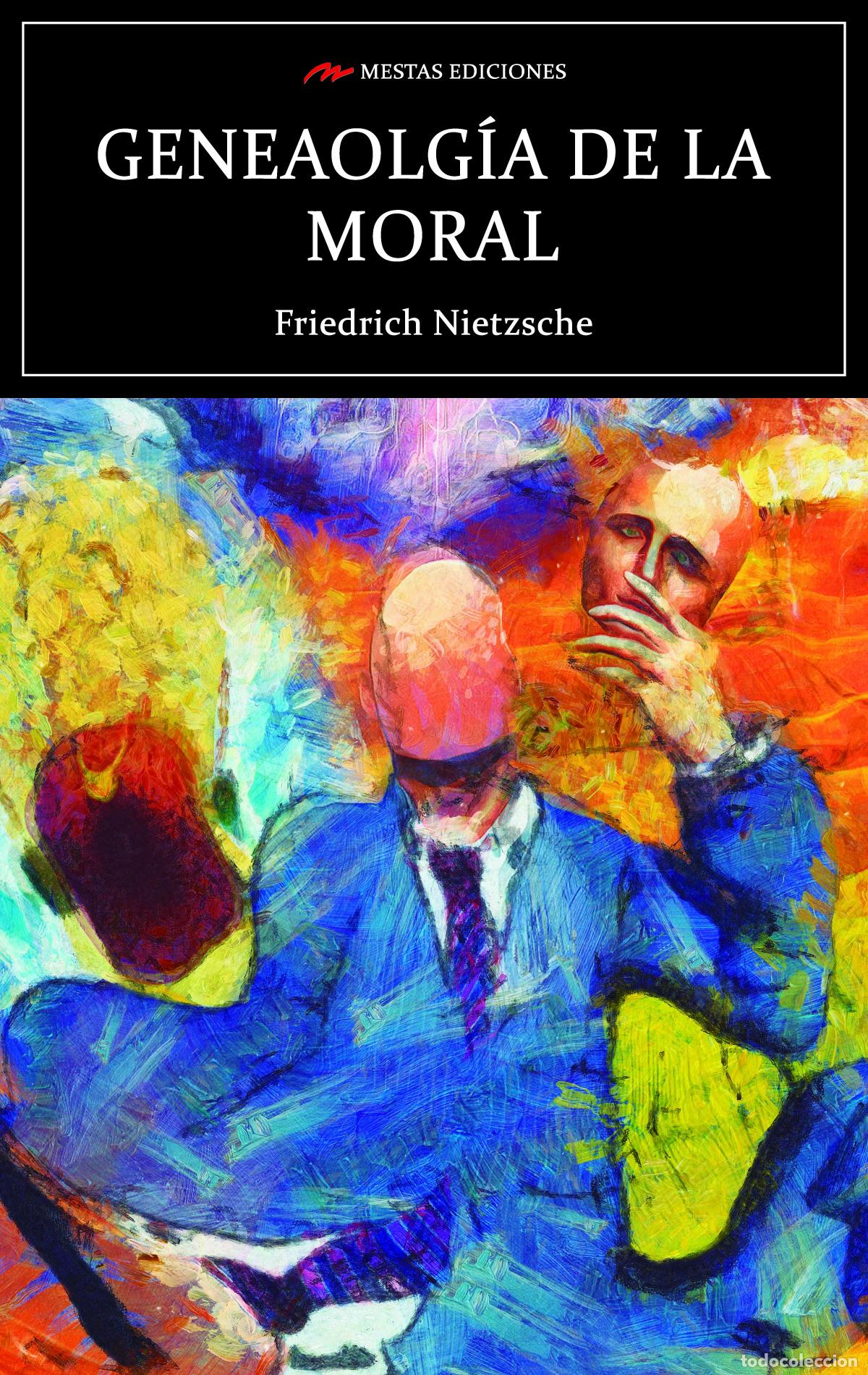 Libros: GENEALOG&Iacute;A DE LA MORAL - Nietzsche, Friedrich